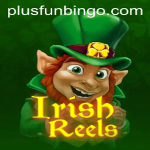 Exploring the Excitement of IrishReels: A FunBingo Adventure