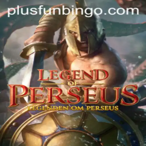 Explore the Exciting World of LegendofPerseus with FunBingo