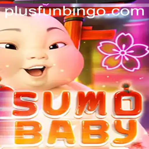 Exploring the Exciting World of SumoBaby: A FunBingo Experience