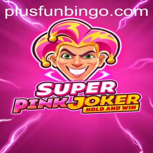 Discover the Excitement of SuperPinkJoker: A FunBingo Adventure